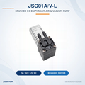JSG01A/V-L brushed diaphragm air and vacuum pump with 3V, 6V and 12V DC options